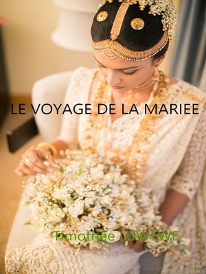 cover image of LE VOYAGE DE LA MARIÉE